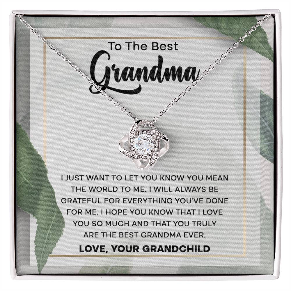 Grandma -Mean the world